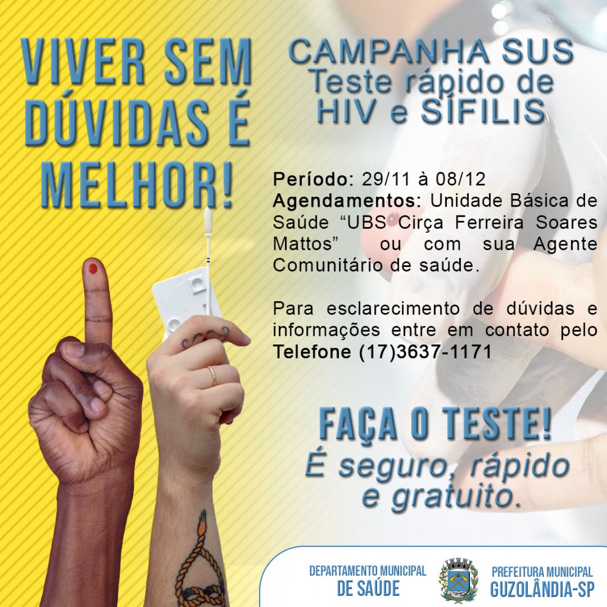 CAMPANHA DE TESTES RÁPIDO DE HIV E SÍFILIS